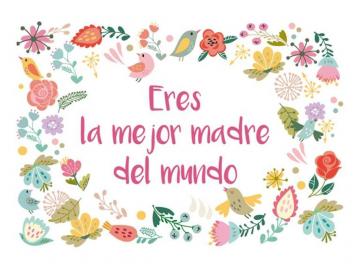 POSTAL ERES MEJOR MADRE MUNDO 13,3x19cm 